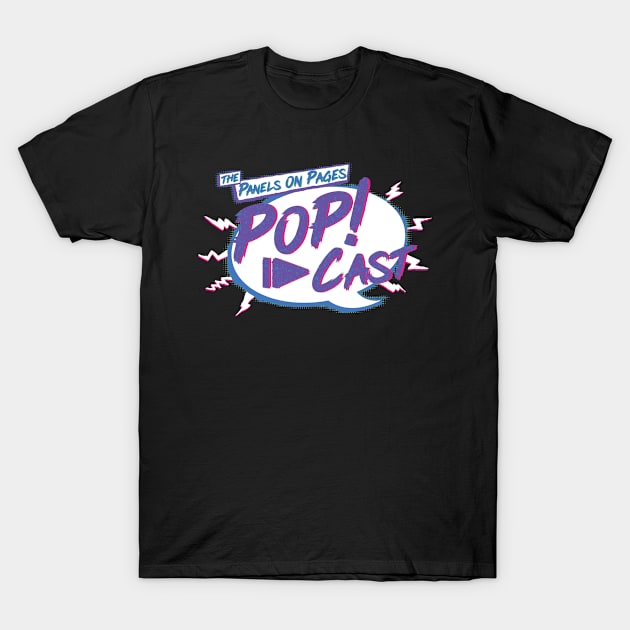 The Panels On Pages PoP!-Cast 2020 T-Shirt by PanelsOnPages